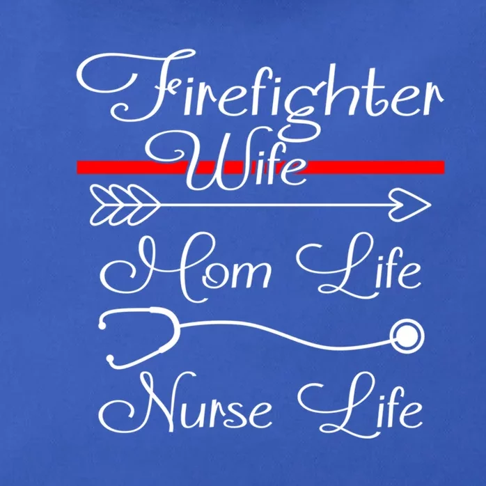 Firefighter Wife Mom Life Nurse Life Funny Fires Wife Gift Zip Tote Bag