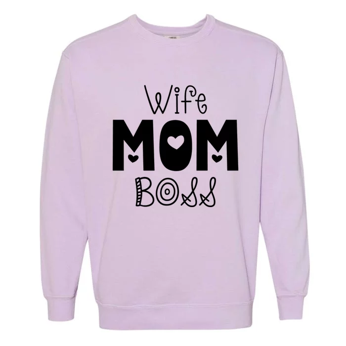 Funny Wife Mother Boss Retro Mom MotherS Day Gift Garment-Dyed Sweatshirt