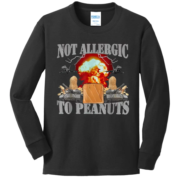 Funny Weird Meme Not Allergic To Peanut Cursed Peanut Butter Kids Long Sleeve Shirt