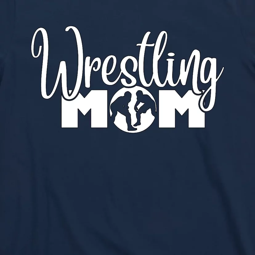 Funny Wrestling Mom Gift For Love T-Shirt