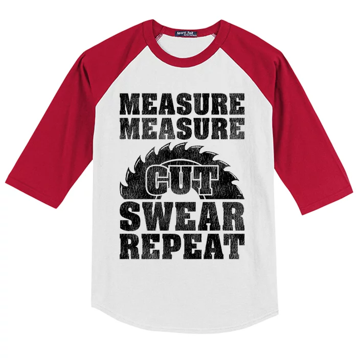 Funny Woodworking Measure Cut Swear Repeat Gift Kids Colorblock Raglan Jersey