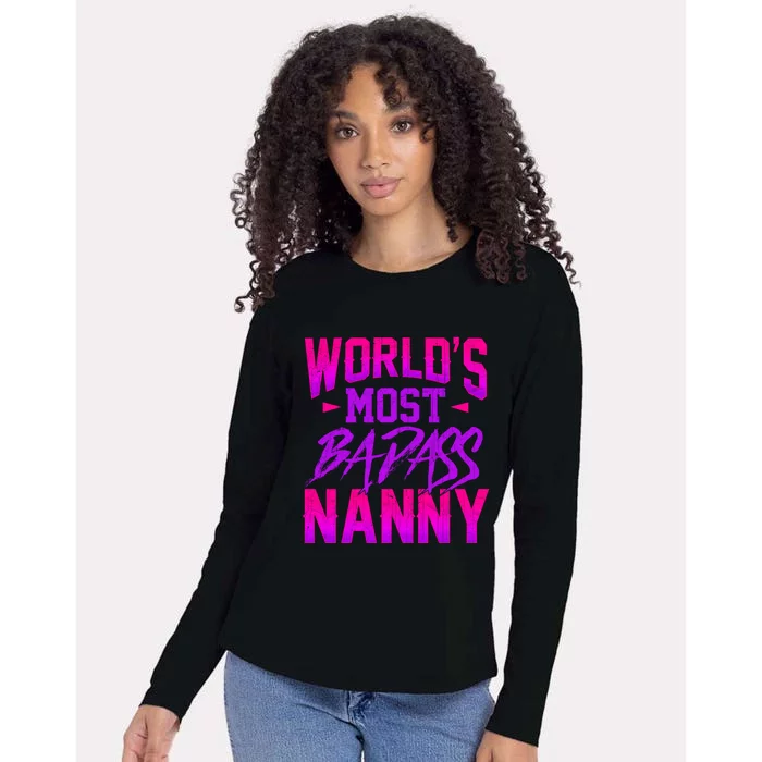 Funny World's Most Badass Nanny Sitter Great Gift Womens Cotton Relaxed Long Sleeve T-Shirt