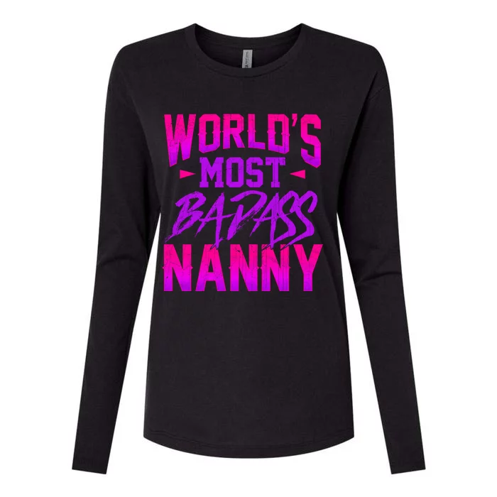 Funny World's Most Badass Nanny Sitter Great Gift Womens Cotton Relaxed Long Sleeve T-Shirt