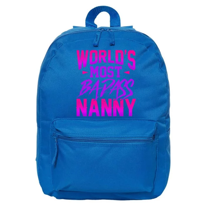 Funny World's Most Badass Nanny Sitter Great Gift 16 in Basic Backpack