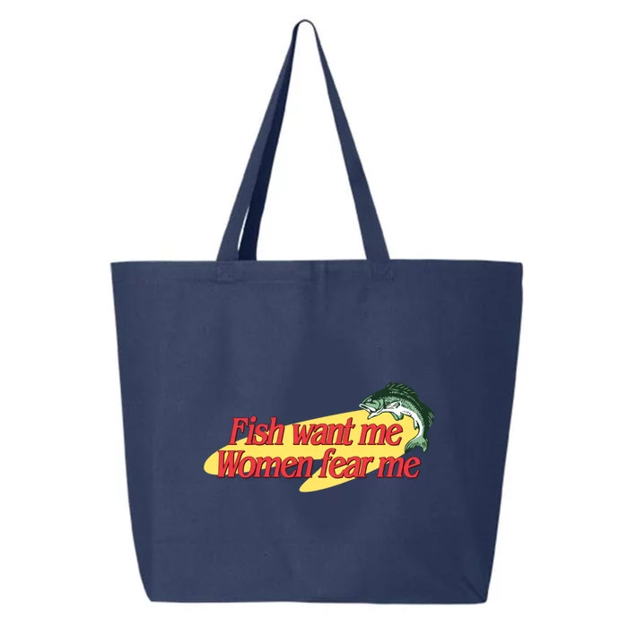 Fish Want Me Women Fear Me 25L Jumbo Tote