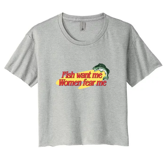 Fish Want Me Women Fear Me Women's Crop Top Tee