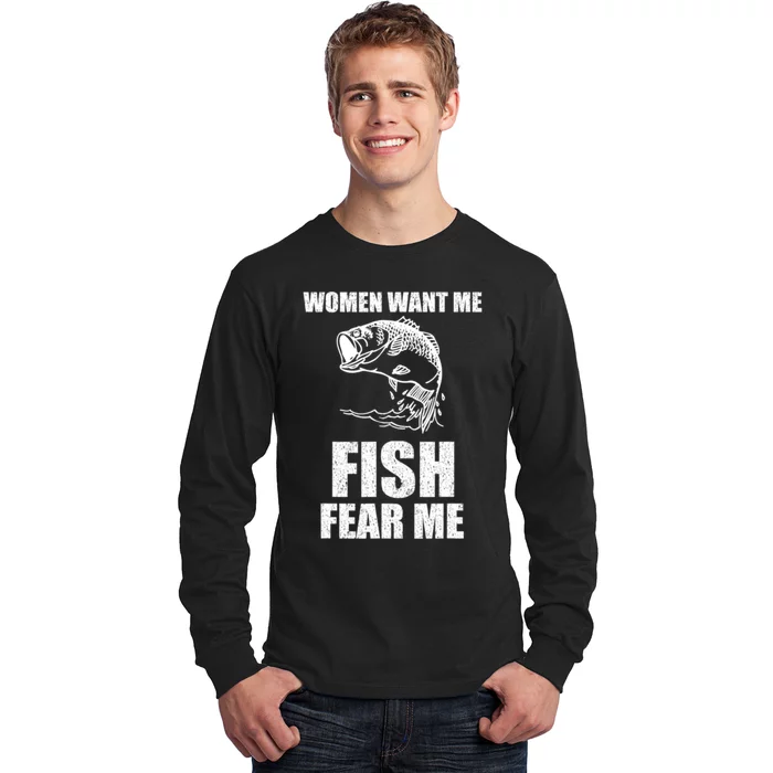 Fish Want Me, Women Fear Me Meme Long Sleeve Shirt
