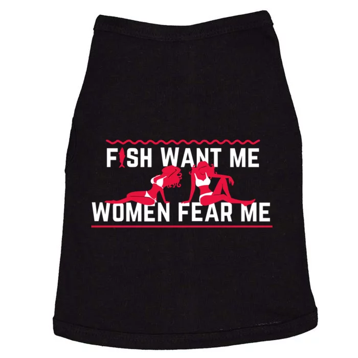 Fish Want Me, Women Fear Me Doggie Tank