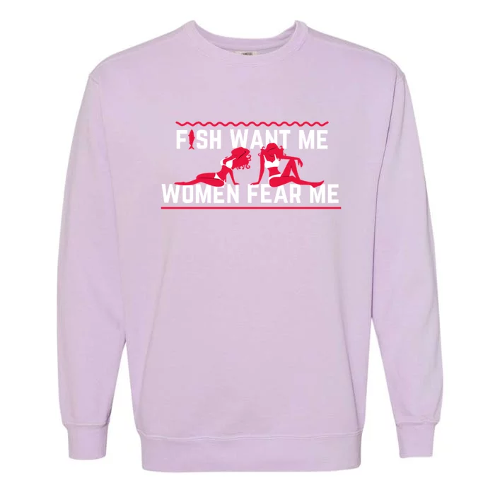 Fish Want Me, Women Fear Me Garment-Dyed Sweatshirt