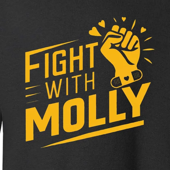 Fight With Molly Stem Cell Cancer Warrior Toddler Sweatshirt