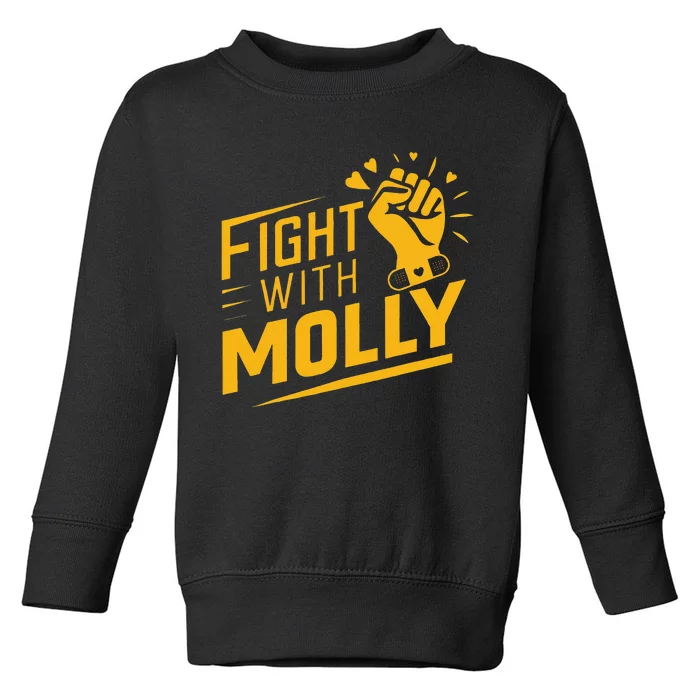 Fight With Molly Stem Cell Cancer Warrior Toddler Sweatshirt