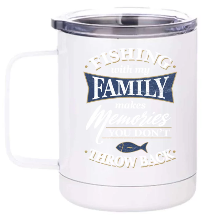 Fishing With My Family Gift Front & Back 12oz Stainless Steel Tumbler Cup