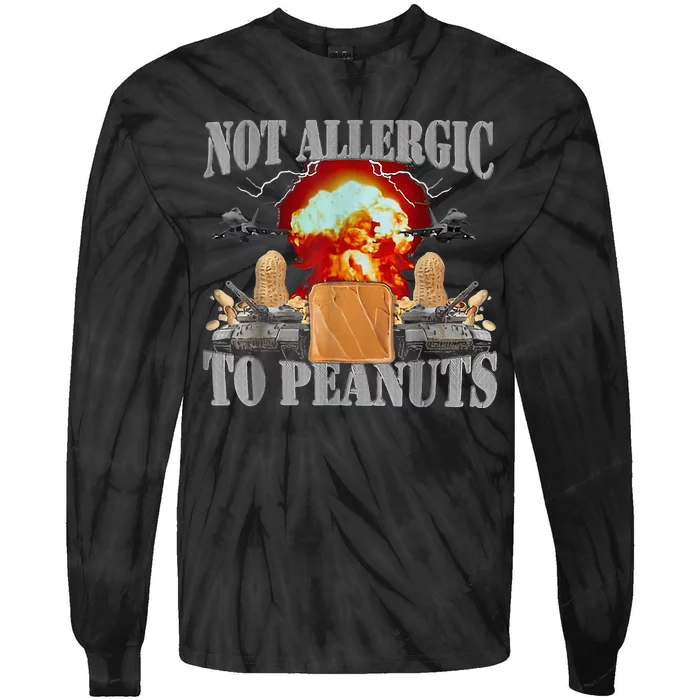 Funny Weird Meme Not Allergic To Peanut Cursed Peanut Butter Tie-Dye Long Sleeve Shirt