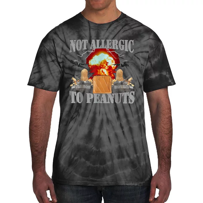 Funny Weird Meme Not Allergic To Peanut Cursed Peanut Butter Tie-Dye T-Shirt