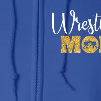 Funny Wrestling Mom Gift Funny Wrestling Gift For Women Wrestler Mom Gift Full Zip Hoodie