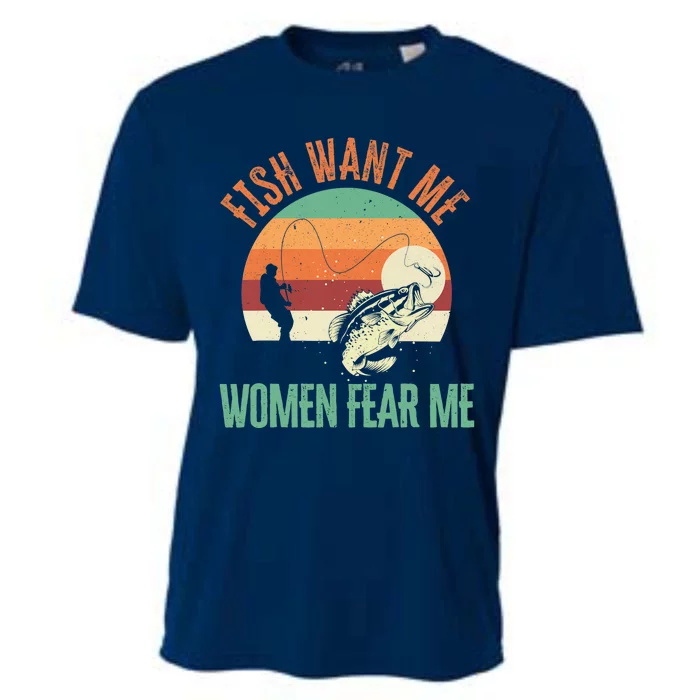 Fish Want Me Wo Fear Me Fishing Fisherman Angler Cooling Performance Crew T-Shirt