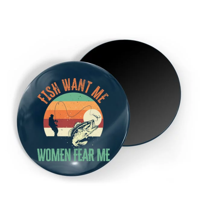 Fish Want Me Wo Fear Me Fishing Fisherman Angler Magnet