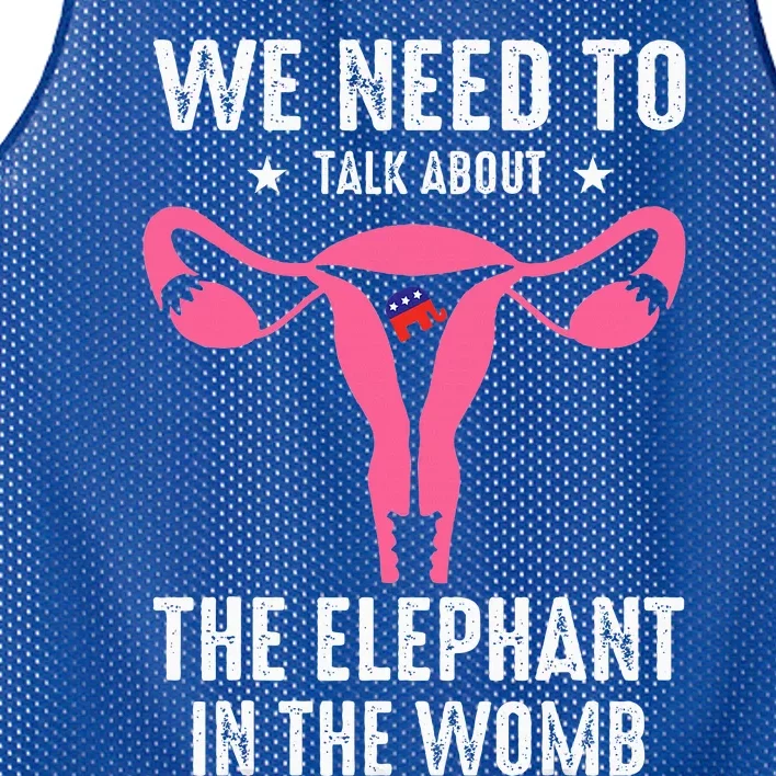 Funny We Need To Talk About The Elephant In The Womb Mesh Reversible Basketball Jersey Tank