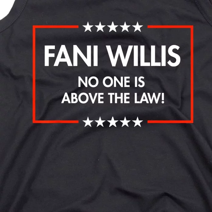 Fani Willis No One Is Above The Law Tank Top