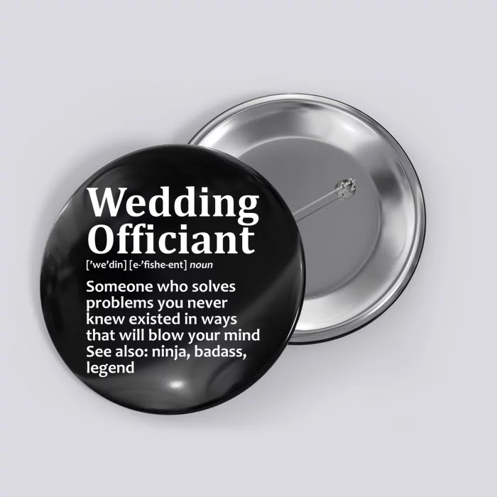 Funny Wedding Officiant Art For Women Marriage Button