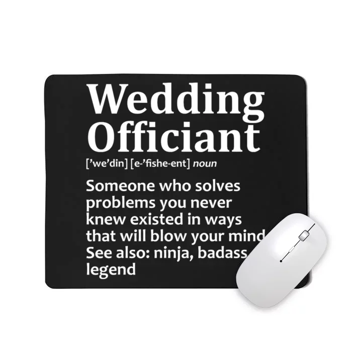 Funny Wedding Officiant Art For Women Marriage Mousepad