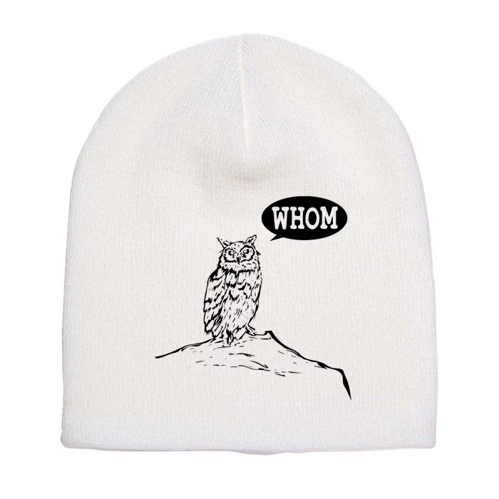 Funny Whom Owl Grammar English Teacher Short Acrylic Beanie