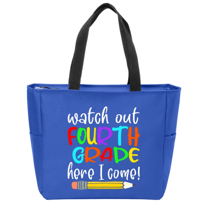 Funny Watch Out Fourth Grade Here I Come Cute Gift Zip Tote Bag