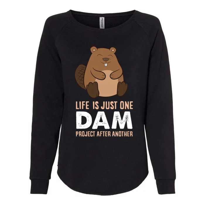 Funny Woodworking One Dam Project After Another Beaver Gift Womens California Wash Sweatshirt