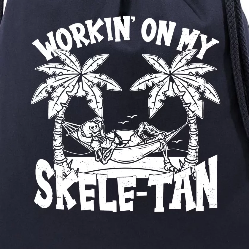 Funny Workin On My Skele Tan Vacation Skeleton Drawstring Bag