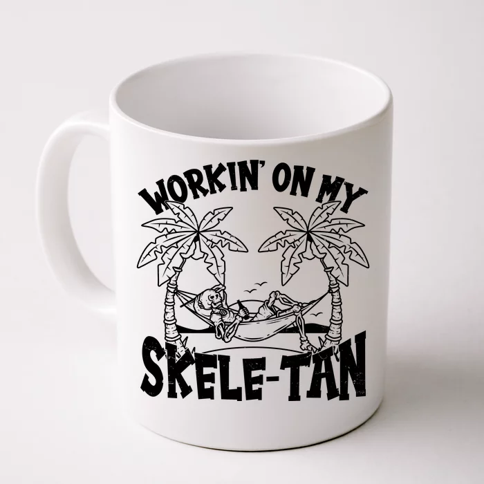 Funny Workin On My Skele Tan Vacation Skeleton Front & Back Coffee Mug