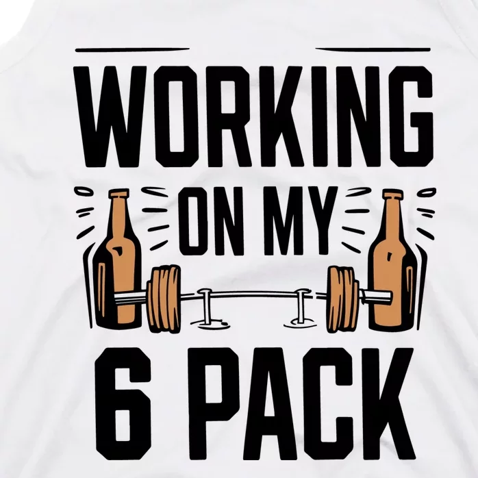 Funny Working On My 6 Pack Gymmer Funny Dad Life Tank Top