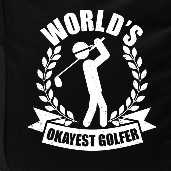 Funny Worlds Okayest Golfer Impact Tech Backpack