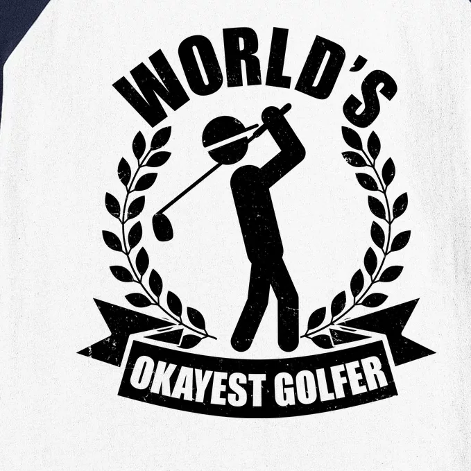 Funny Worlds Okayest Golfer Baseball Sleeve Shirt