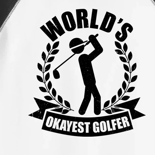 Funny Worlds Okayest Golfer Toddler Fine Jersey T-Shirt