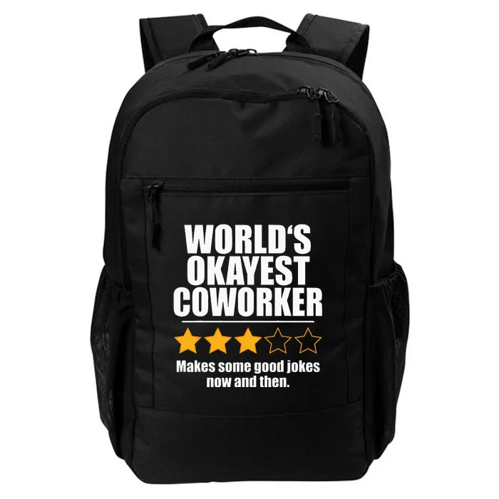 Funny Worldss Okayest Coworker Daily Commute Backpack