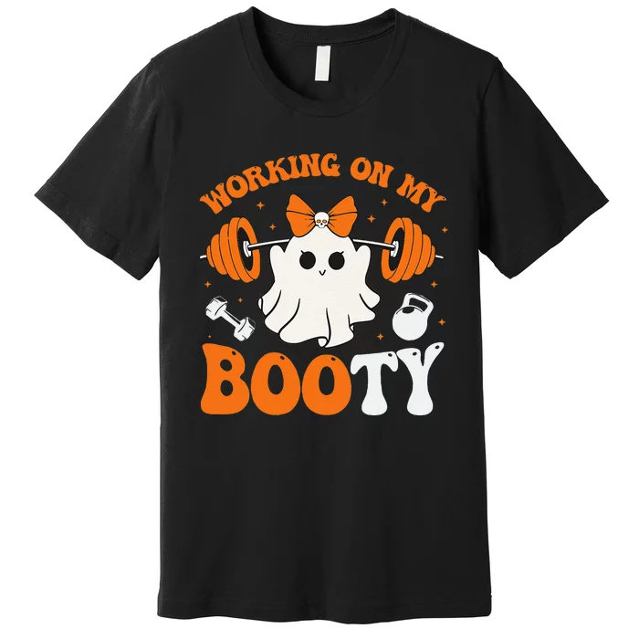 Funny Working On My Booty Ghost Boo Gym Ghost Pun Halloween Premium T-Shirt