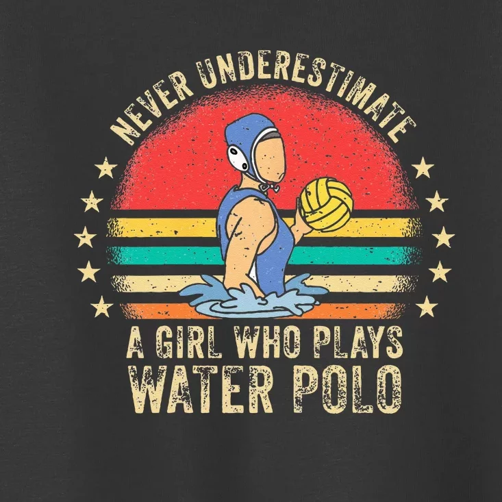 Funny Water Polo Athlete Saying Girl H2O Water Polo Player Toddler T-Shirt