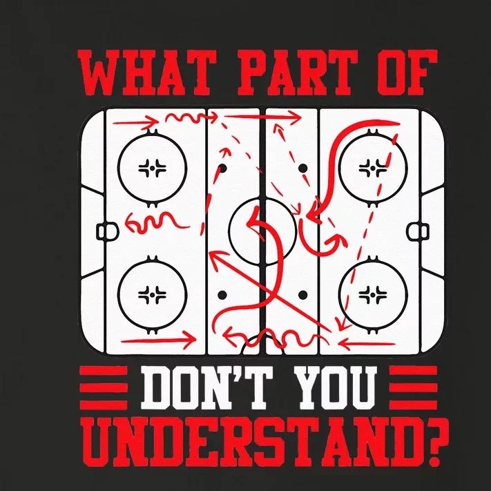 Funny What Part Of Hockey Dont You Understand Hockey Player Toddler Long Sleeve Shirt