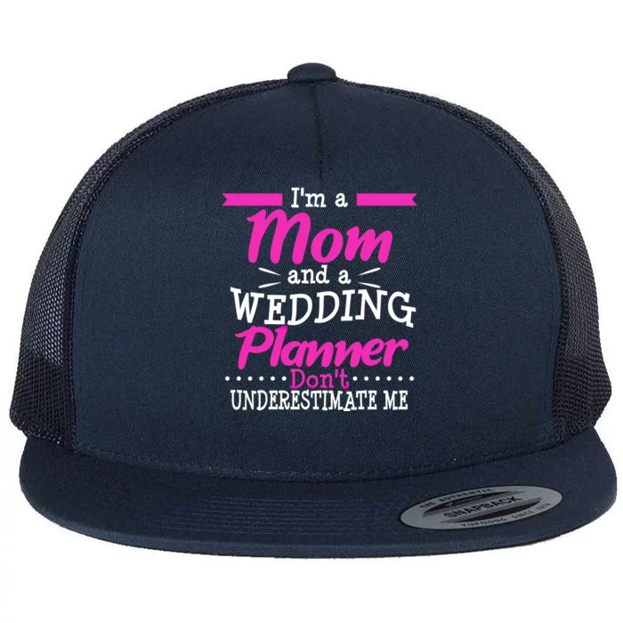 Funny Wedding Planner Thank You Gift Mom Mothers Day Cute Gift Flat Bill Trucker Hat