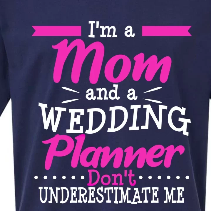 Funny Wedding Planner Thank You Gift Mom Mothers Day Cute Gift Sueded Cloud Jersey T-Shirt