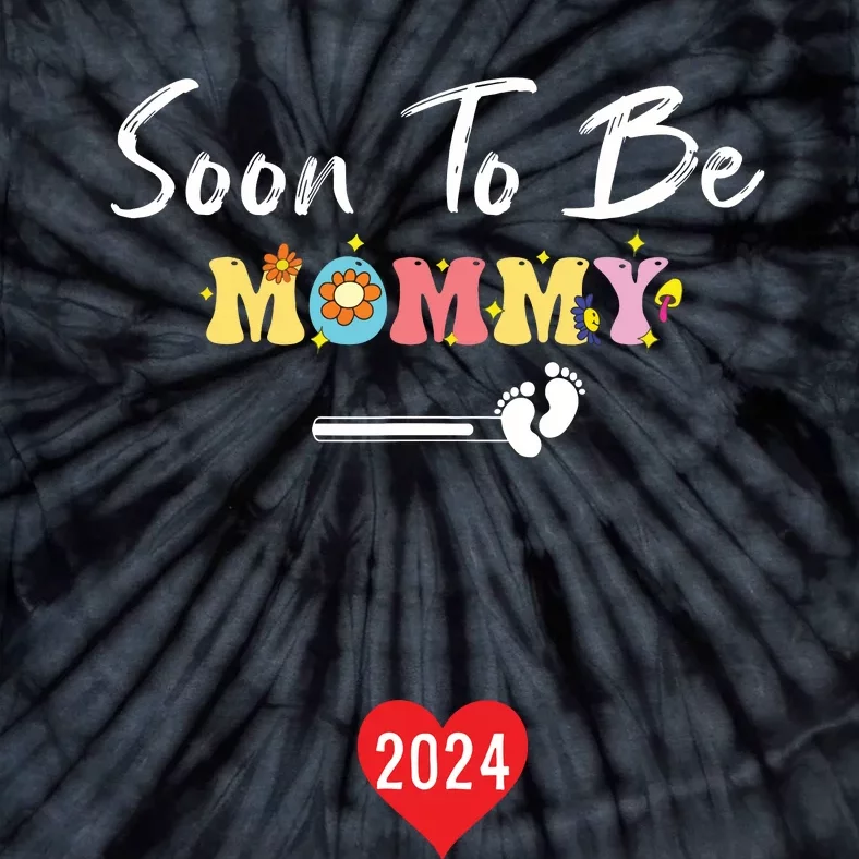 Funny Women Pregnancy Soon To Be Mommy 2024 Funny New Mom Tie-Dye T-Shirt