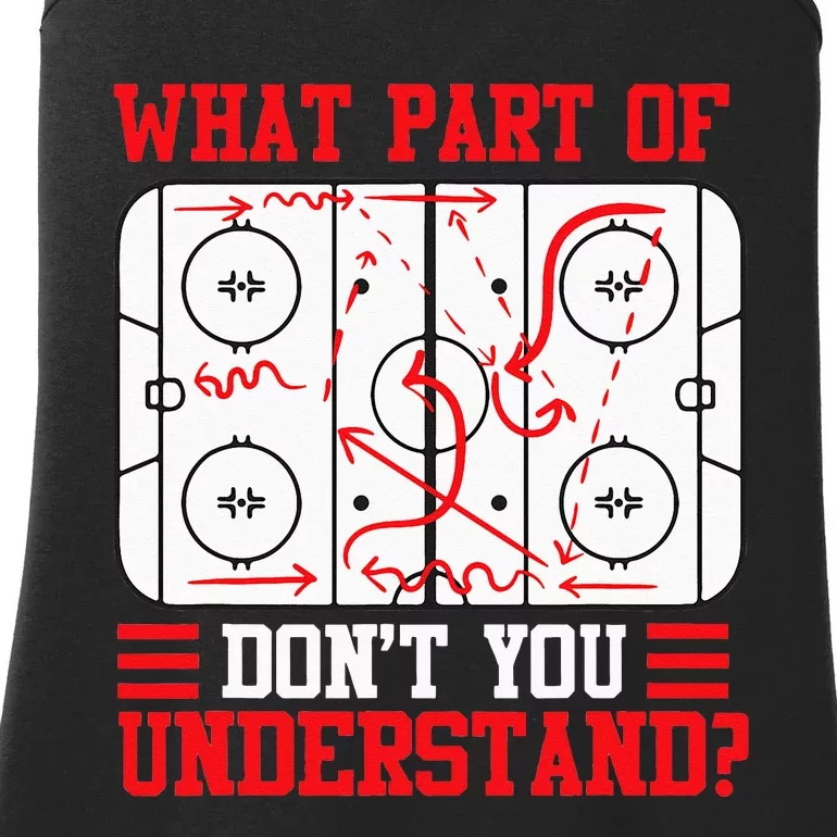 Funny What Part Of Hockey Dont You Understand Hockey Player Ladies Essential Tank