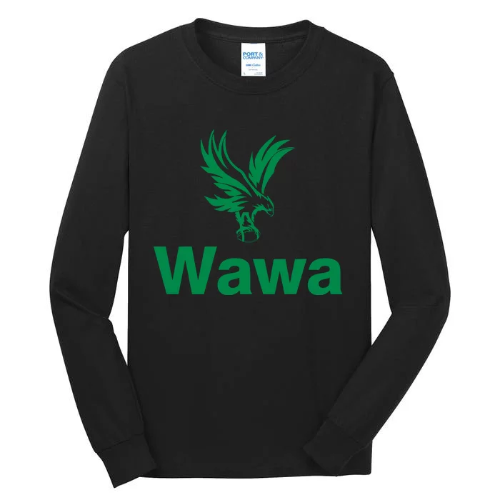 Funny Wawa_eagle Philadelphia Football Fan Tall Long Sleeve T-Shirt