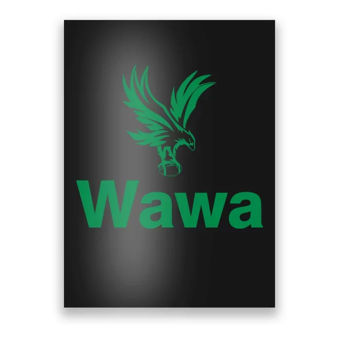 Funny Wawa_eagle Philadelphia Football Fan Poster