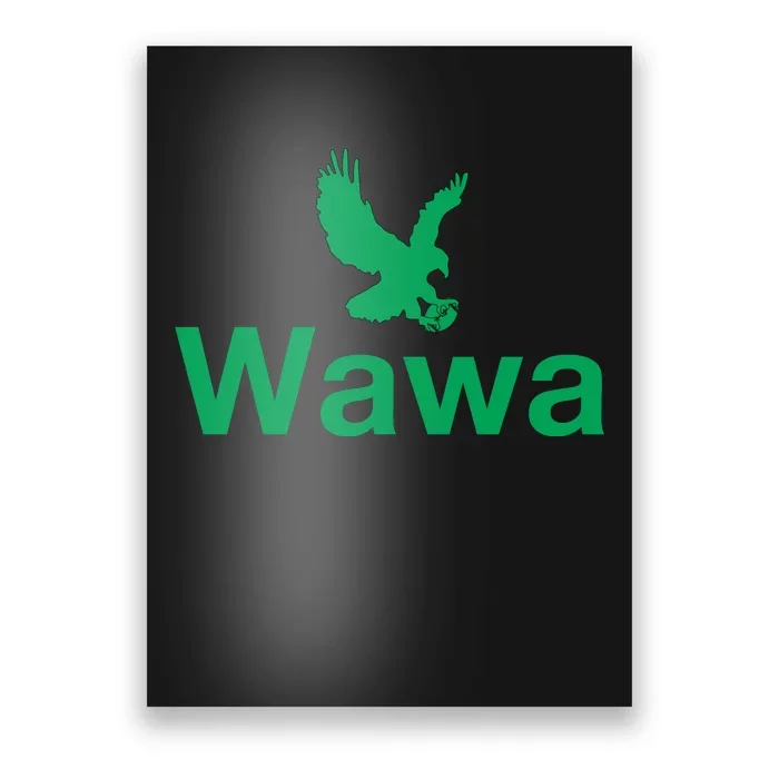 Funny Wawa_eagle Philadelphia Football Fan Poster