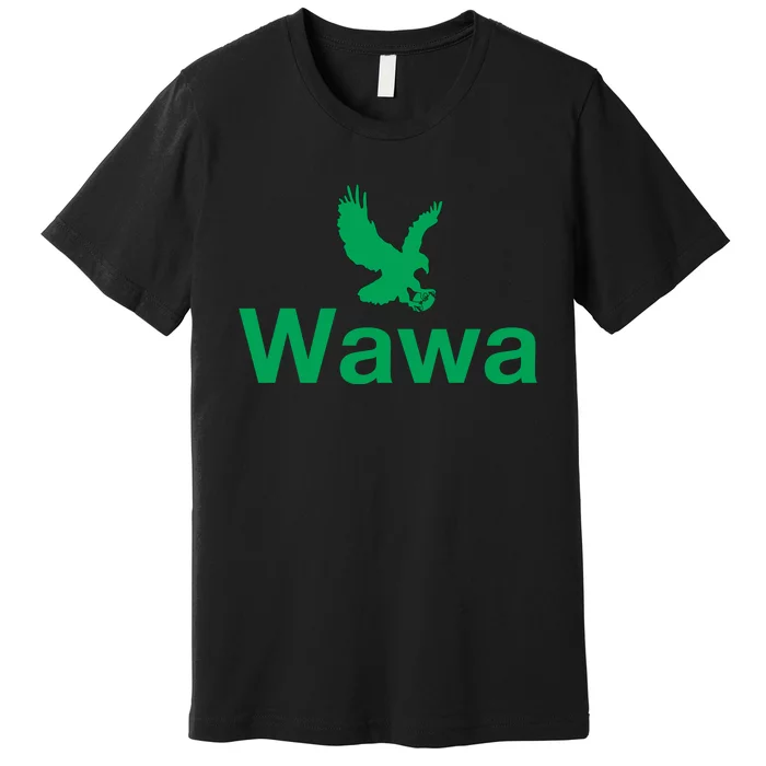 Funny Wawa_eagle Philadelphia Football Fan Premium T-Shirt