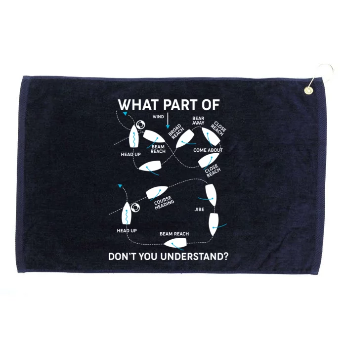 Funny What Part Of Don't You Understand Boating Expert Grommeted Golf Towel