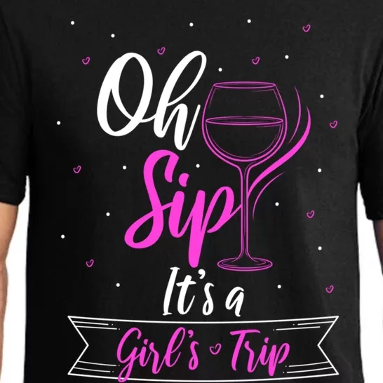 Fun Wine Party Travel Trip Oh Sip Its A Trip Gift Pajama Set