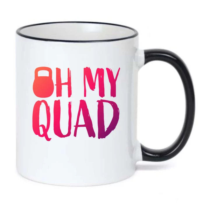 Funny Workout Quadriceps Muscles Kettlebell I Oh My Quad Gift Black Color Changing Mug