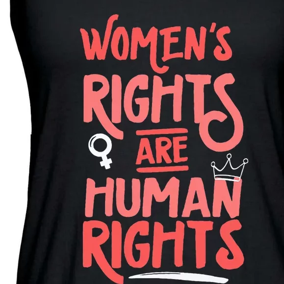 Feminist Women Rights Are Human Rights Ladies Essential Flowy Tank